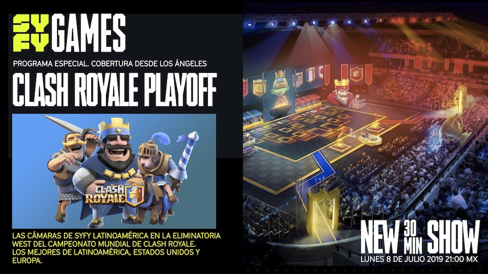 SYFYGAMES TE TRAE DE CERCA EL CAMPEONATO MUNDIAL DE “CLASH ROYALE”
